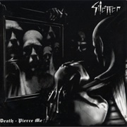Silencer - Death - Pierce Me