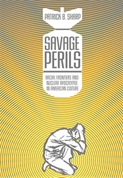 Savage Perils (Patrick B. Sharp)