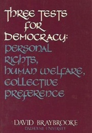 Three Tests for Democracy (David Brabrooks)