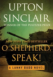O Shepherd, Speak! (Upton Sinclair)