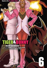 Tiger & Bunny Volume 6 (Mizuki Sakakibara)
