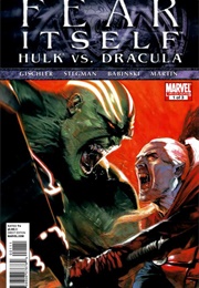 Fear Itself: Hulk vs. Dracula; #1-3 (Victor Gischler)