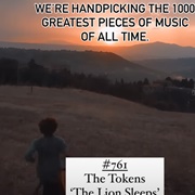 #761 the Lion Sleeps Tonight by the Tokens