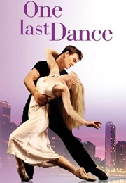 One Last Dance (2003)