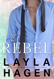 The Rebel (Layla Hagan)