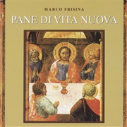 Marco Frisina - Pane Di Vita Nuova (2025)