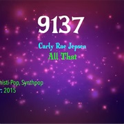 #7435 All That by Carly Rae Jepsen