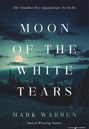 Moon of the White Tears (Mark Warren)