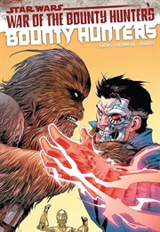 Star Wars: Bounty Hunters, Vol. 3: War of the Bounty Hunters (Ethan Sacks)