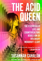 The Acid Queen (Susannah Cahalan)