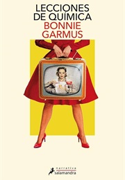 Lecciones De Química (Bonnie Garmus)