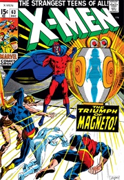 The Uncanny X-Men #63 (Roy Thomas & Neal Adams)