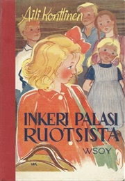 Inkeri Palasi Ruotsista (Aili Konttinen)