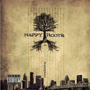 How I Do - Nappy Roots