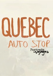 Portraits De Voyage: Autostop Au Québec (2023)