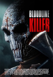 Bloodline Killer (2024)