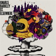 St. Elsewhere (Gnarles Barkley, 2006)