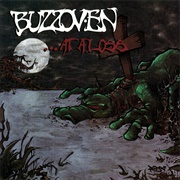 Buzzov*En -  ...At a Loss