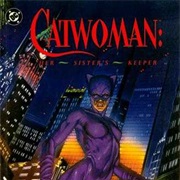Catwoman : Her Sister's Keeper (1-4)