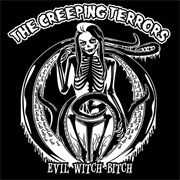 The Creeping Terror - Evil Witch Bitch
