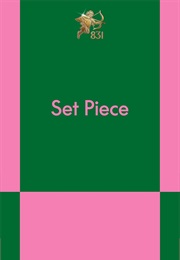Set Piece (Lana Schwartz)