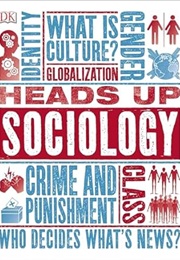 Heads Up Sociology (Chris Yuill)