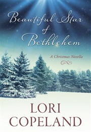 Beautiful Star of Bethlehem (Lori Copeland)