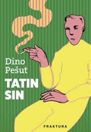 Tatin Sin (Dino Pešut)