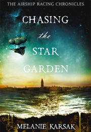 Chasing the Stat Garden (Melanie Karsak)