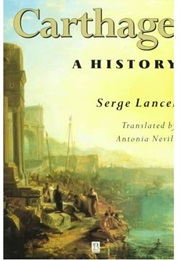 Carthage: A History (Serge Lancel)