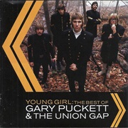 Young Girl : The Best of Gary Puckett and the Union Gap - Gary Puckett and the Union Gap