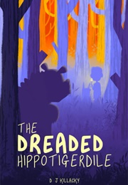 The Dreaded Hippotigerdile (Dj Killacky)