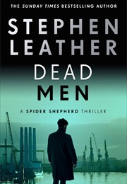 Dead Men (Stephen Leather)