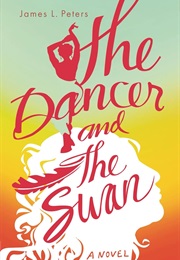 The Dancer and the Swan (James L. Peters)
