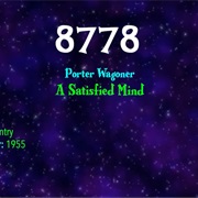 #9665 a Satisfied Mind by Porter Wagoner