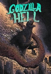 Godzilla in Hell (James Stokoe)