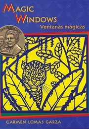 Magic Windows (Carmen Lomas Garza)