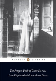The Penguin Book of Ghost Stories (Newton, Michael (Ed.))