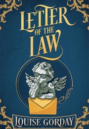 Letter of the Law (Louise Gorday)