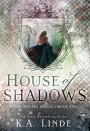 House of Shadows (K.A. Linde)