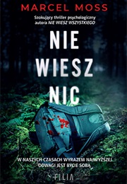 Nie Wiesz Nic (Marcel Moss)
