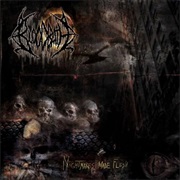 Nightmares Made Flesh - Bloodbath (2004)