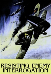 Resisting Enemy Interrogation (1944)