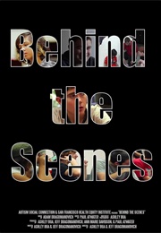 Behind the Scenes (2012)