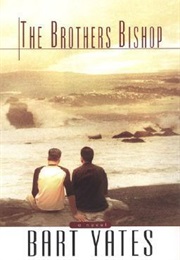 The Brothers Bishop (Bart Yates)