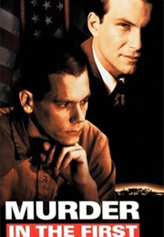 Murder in the First (1995)
