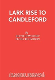 Lark Rise to Candleford (Dewhurst, Keith)