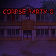 Corpse Party Zero
