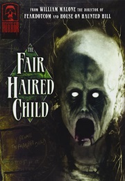 The Fair Haired Child (2006)