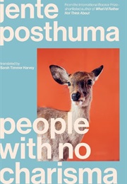 People With No Charisma (Jente Posthuma)